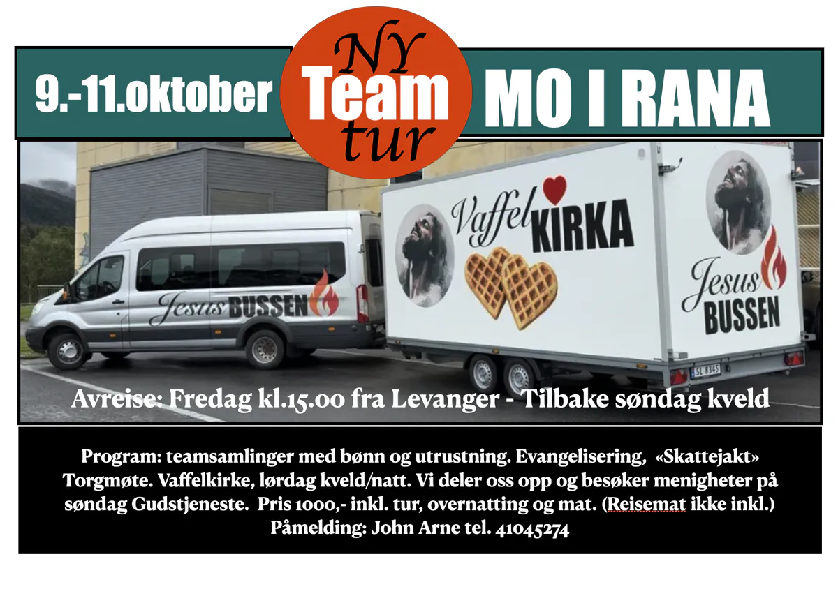 Påmelding og informasjon :  Teamleder John Arne telefon 41045274